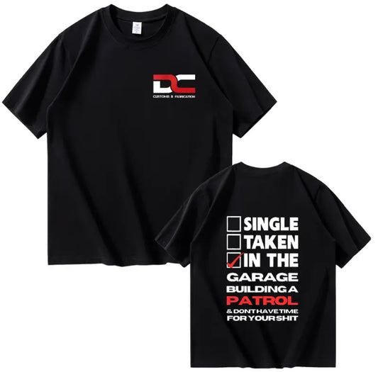 DC Customs & Fab Single, Taken, In the Garage Building a patrol T-shirt (Black)